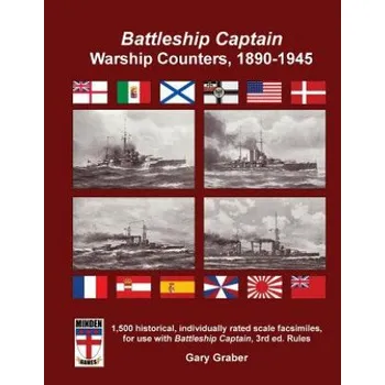 Populárně naučná literatura pro dospělé Battleship Captain Warship Counters, 1890-1945 – Gary Graber (EN)