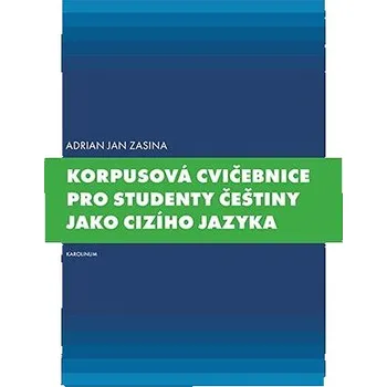 Kniha Korpusová cvičebnice pro studenty češtiny jako cizího jazyka Ekniha