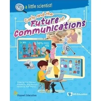 Carlo And The Future Of Communications - Kim Won-il