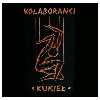 DVD film Kukieł. Reedycja 2021 CD - Kolaboranci