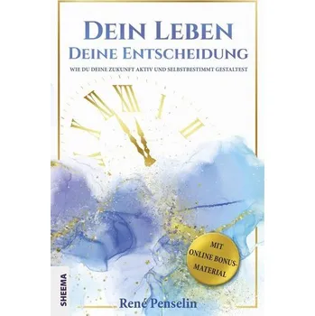Osobní rozvoj Dein Leben - Deine Entscheidung - Penselin, René