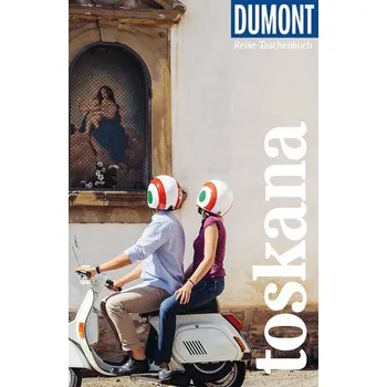 Cestování DuMont Reise-Taschenbuch Toskana - Garst, Tobias [DE] (2022, Brožovaná, Dumont Reise Vlg GmbH + C)