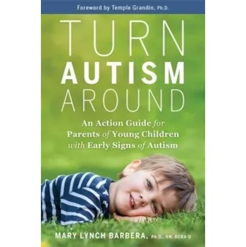 Turn Autism Around - Barbera, Mary