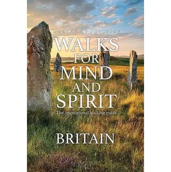 Cestování Walks for Mind and Spirit - Britain