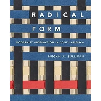 Cestování Radical Form - Sullivan, Megan A.