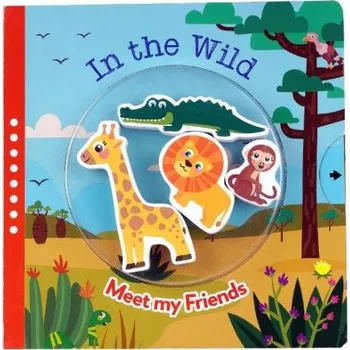 Cizojazyčná kniha In the Wild (Meet My Friends Junior) - Sternberg, Anne Sofie