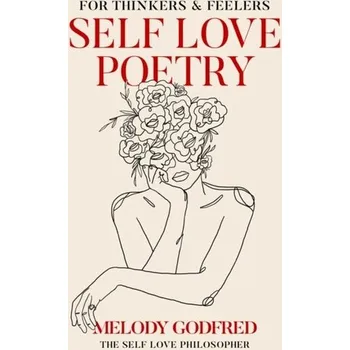 Umění Self Love Poetry - Godfred, Melody