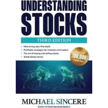 Kniha Understanding Stocks, Third Edition - Sincere, Michael