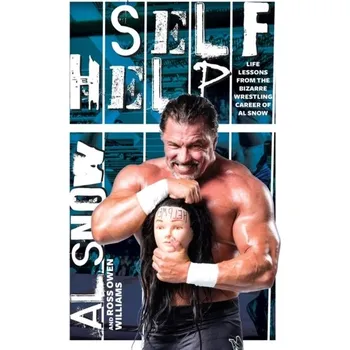 Self Help - Snow, Al; Williams, Ross Owen