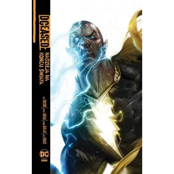 DCEased. Nadzieja na końcu świata - praca zbiorowa