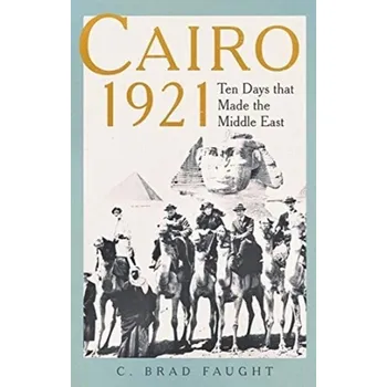 Cairo 1921 - Faught, C. Brad