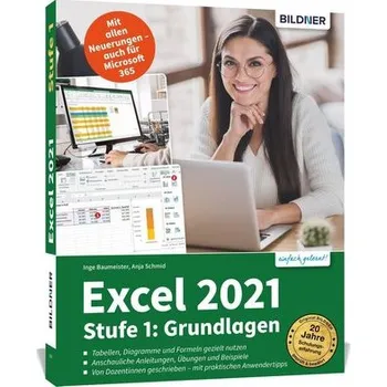 Excel 2021 - Stufe 1: Grundlagen - Schmid, Anja
