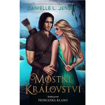 Kniha Mostní království 1: Princezna klamu Ekniha