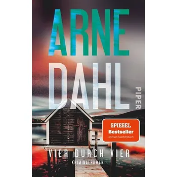 Vier durch vier - Arne Dahl [DE] (2021, Soft, Piper Verlag GmbH)
