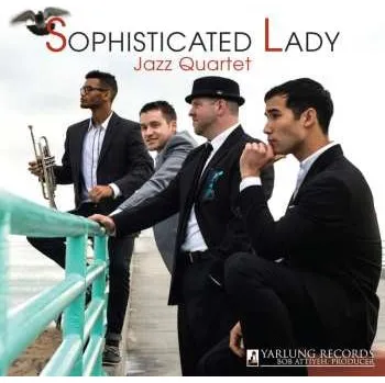 Zahraniční hudba CD Sophisticated Lady Jazz Quartet: Sophisticated Lady Jazz Quartet 2014