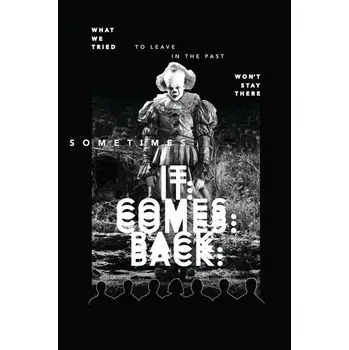 Plakát Plakát, Obraz - IT - Sometimes It Comes Back