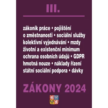 Zákony III 2024 - Zákoník práce, Pojištění, Sociální služby