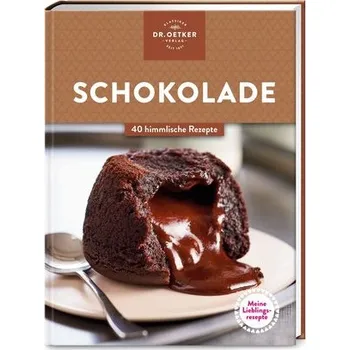 Meine Lieblingsrezepte: Schokolade