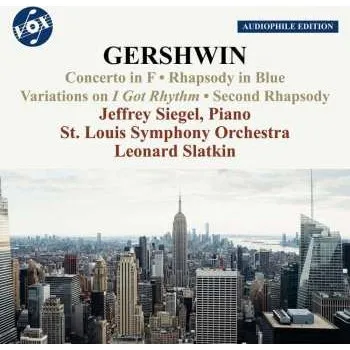 Zahraniční hudba CD George Gershwin: Gershwin: Works For Piano And Orchestra 2023