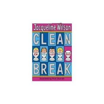 Clean Break - Wilson, Jacqueline