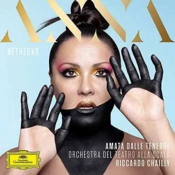 Zahraniční hudba CD Richard Strauss: Anna Netrebko – Amata Dalle Tenebre 2021