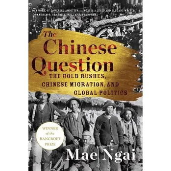 Cizojazyčná kniha Chinese Question - Ngai, Mae (Columbia University)