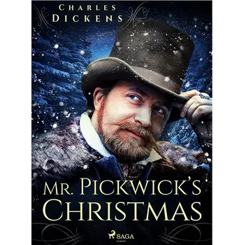 Kniha Mr. Pickwick’s Christmas Ekniha