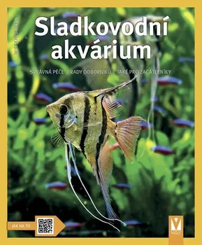 Sladkovodní akvárium - Ines Scheurmannová (2022, brožovaná)