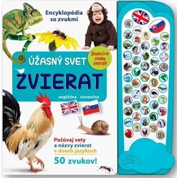 Cizojazyčná kniha Encyklopédia so zvukmi Úžasný svet zvierat