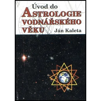 Duchovní literatura Poznání Úvod do astrologie vodnářského věku