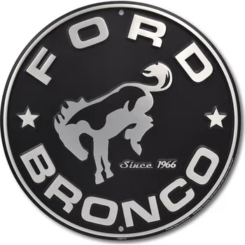 Plechová cedule Plechová cedule Ford Bronco round 30 cm