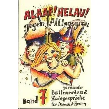 Komiks pro dospělé Alaaf! Helau! Gegen Alltagsgrau - Ebert, Regina