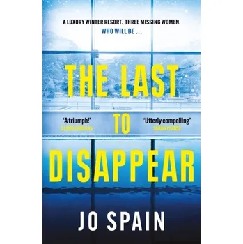 The Last to Disappear - Spain, Jo [EN] (2023, Brožovaná, Quercus publishing)