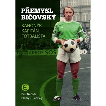 Kniha Přemysl Bičovský - Petr Nečada (E-Kniha)