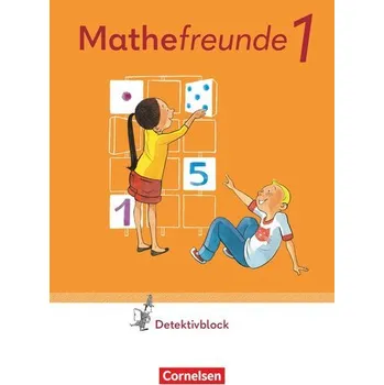 Kniha Mathefreunde 1. Schuljahr. Detektivblock mit Aufgaben zum Fordern