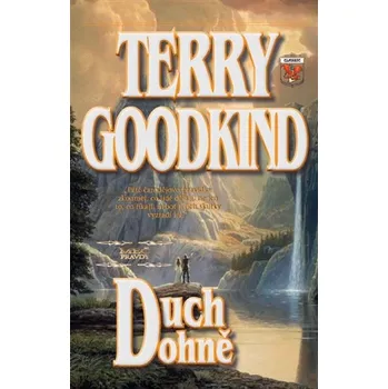 Meč pravdy 5: Duch ohně - Terry Goodkind (2020, brožovaná)
