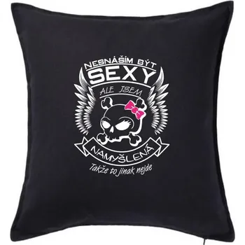 Polštář Nesnáším být sexy - namyšlená - Polštář 50x50 - 50x50 - Pouze potah ( Černá )