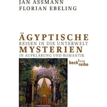 Ägyptische Mysterien - Jan Assmann