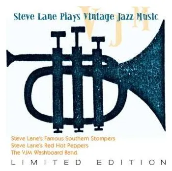 Zahraniční hudba CD Steve Lane's Famous Southern Stompers: Steve Lane Plays Vintage Jazz Music LTD 2017