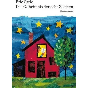 První čtění Das Geheimnis der acht Zeichen - Carle, Eric