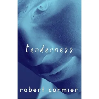 Tenderness - Cormier, Robert