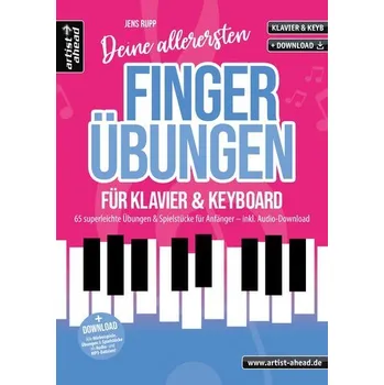 Deine allerersten Fingerübungen für Klavier & Keyboard - Rupp, Jens