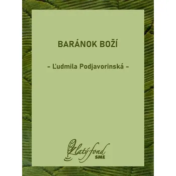 Kniha Baránok Boží - Ľudmila Podjavorinská (E-Kniha)