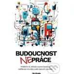 Budoucnost NEpráce - Filip Dřímalka…