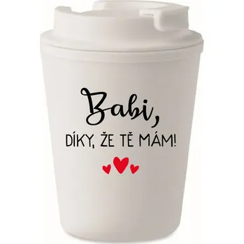 Termohrnek BABI, DÍKY, ŽE TĚ MÁM! - bílý termohrnek 300 ml