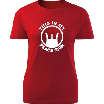Dámské tričko Dámské tričko THIS IS MY PEACE SIGN - červená