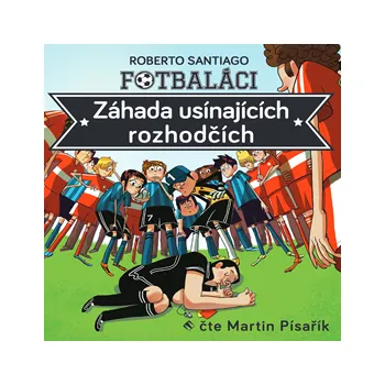 Fotbaláci I: Záhada usínajících rozhodčích MP3 download