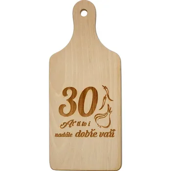 Kuchyňské prkénko Dekorační prkénko 30 let
