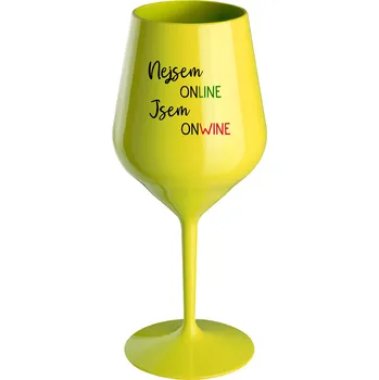 Sklenice NEJSEM ONLINE JSEM ONWINE - žlutá nerozbitná sklenice na víno 470 ml