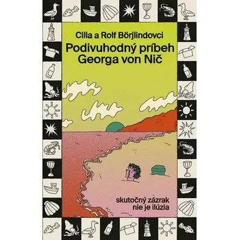 Kniha Podivuhodný príbeh Georga von Nič - Rolf Börjlind, Cilla Börjlind (E-Kniha)